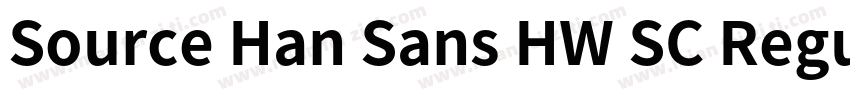 Source Han Sans HW SC Regular字体转换